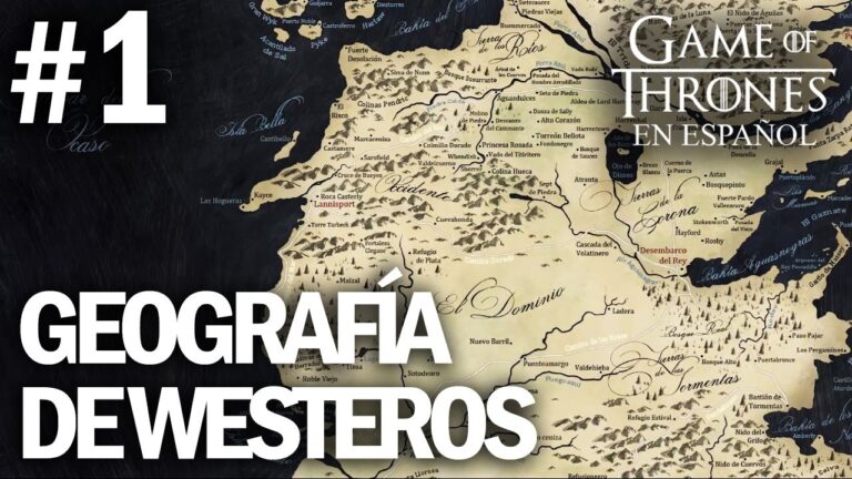 El Mapa de Westeros: Un Recorrido por los Siete Reinos